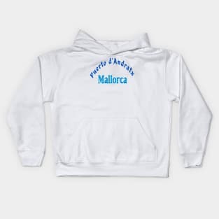 Puerto d'Andratx, Mallorca Spain Text in blue. Kids Hoodie